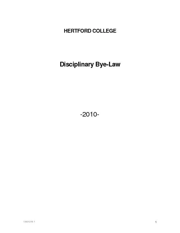 13831276.1DISCIPLINARY BYE-LAW for HERTFORD COLLEGE TABLE OF CONTENTS:
