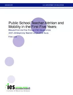 U.S. DEPARTMENT OF EDUCATIONPublic School Teacher Attrition and Mobili
