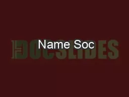  Name Soc