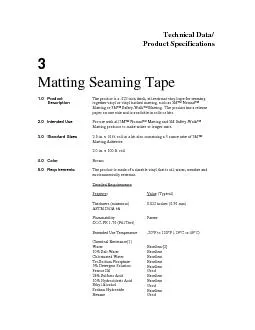 Technical Data/Product Specifications3Matting Seaming Tape1.0   Produc