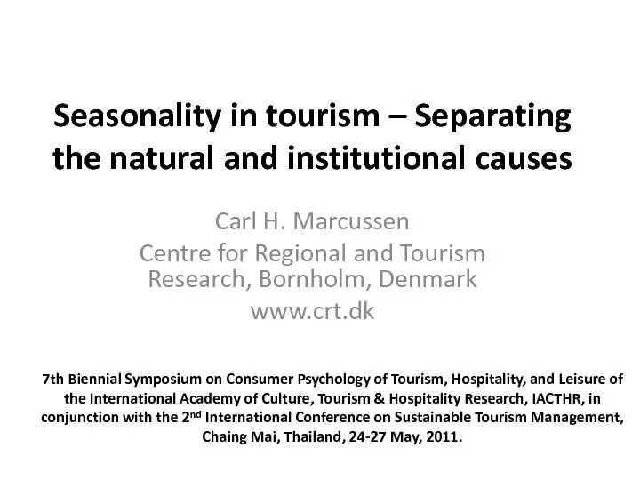 Seasonality in tourism