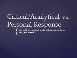 Critical/Analytical vs. Personal Response