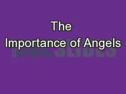 The Importance of Angels