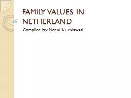 FAMILY VALUES IN NETHERLAND