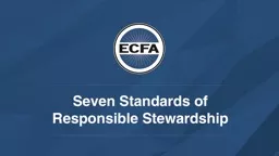 Seven Standards of Responsible Stewardship