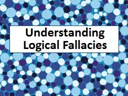 Understanding Logical Fallacies
