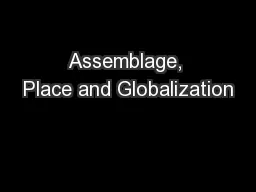 Assemblage, Place and Globalization