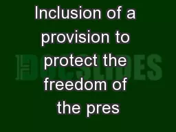 Inclusion of a provision to protect the freedom of the pres