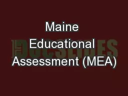 Maine Educational Assessment (MEA)