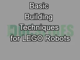 Basic Building Techniques for LEGO Robots