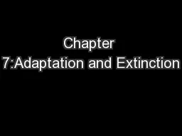 Chapter 7:Adaptation and Extinction