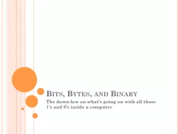 Bits, Bytes, and Binary