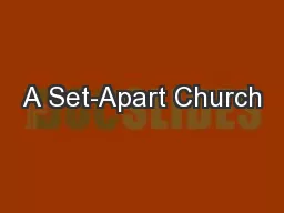 A Set-Apart Church