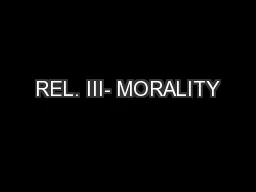 REL. III- MORALITY
