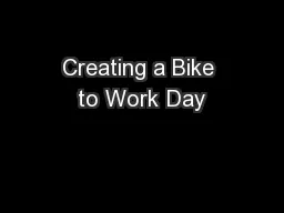Creating a Bike to Work Day