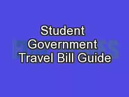 Student Government Travel Bill Guide