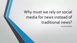 Why must we rely on social media for news instead of tradit