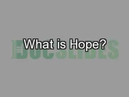 What is Hope?