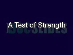 A Test of Strength