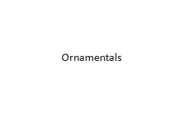 Ornamentals