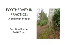 ECOTHERAPY IN PRACTICE: