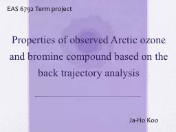 Properties of observed Arctic ozone and bromine compound ba