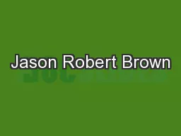 Jason Robert Brown