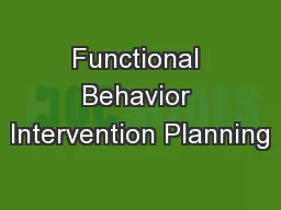 Functional Behavior Intervention Planning
