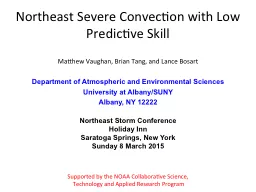 Northeast Severe Convection with Low Predictive Skill