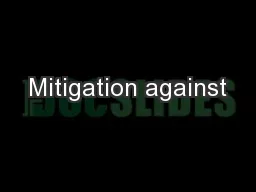 Mitigation against