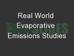 Real World Evaporative Emissions Studies