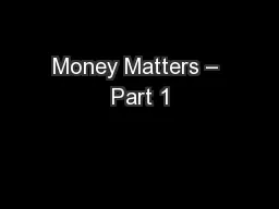 Money Matters – Part 1