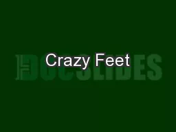 Crazy Feet