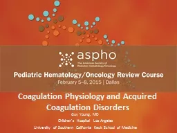 Coagulation Physiology and Acquired Coagulation Disorders