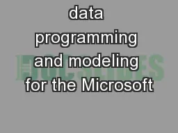 data programming and modeling for the Microsoft