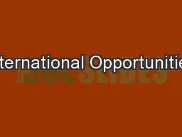 International Opportunities