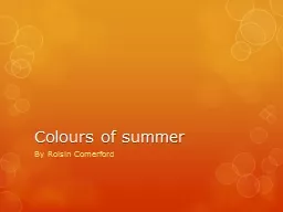 Colours of summer