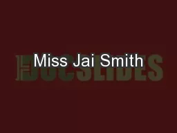 Miss Jai Smith