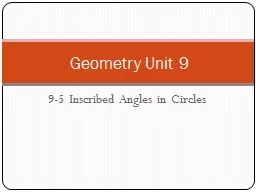 9-5 Inscribed Angles in Circles