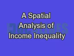 A Spatial Analysis of Income Inequality