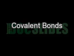 Covalent Bonds