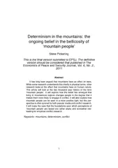 Determinism in the mountains the ongoing belief in the