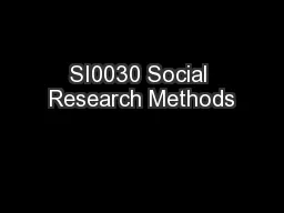 SI0030 Social Research Methods