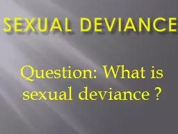 SEXUAL DEVIANCE