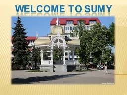 WELCOME TO SUMY