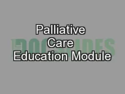 Palliative Care Education Module