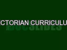 VICTORIAN CURRICULUM