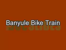 Banyule Bike Train