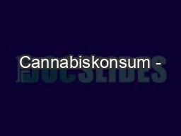 Cannabiskonsum -