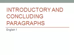 Introductory and Concluding  Paragraphs